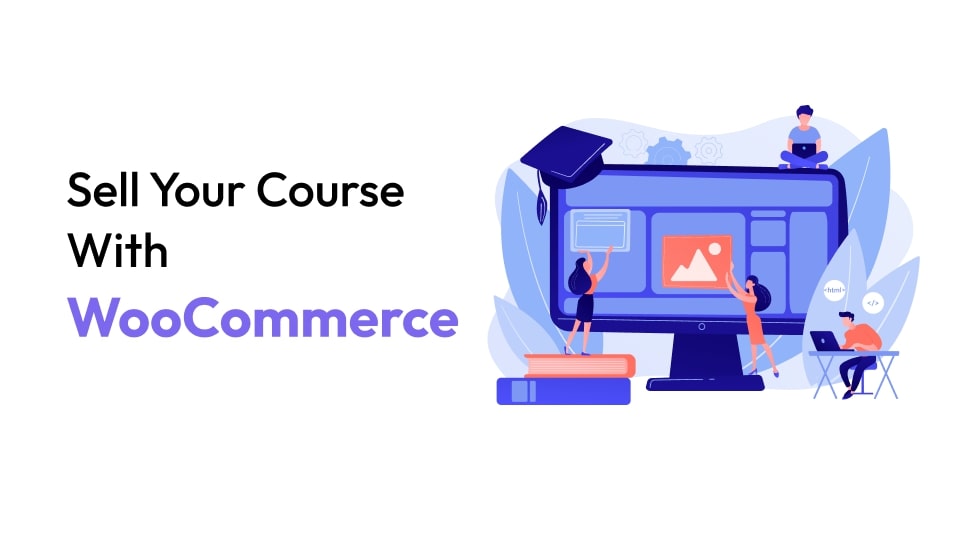 sell online course with WooCommerce