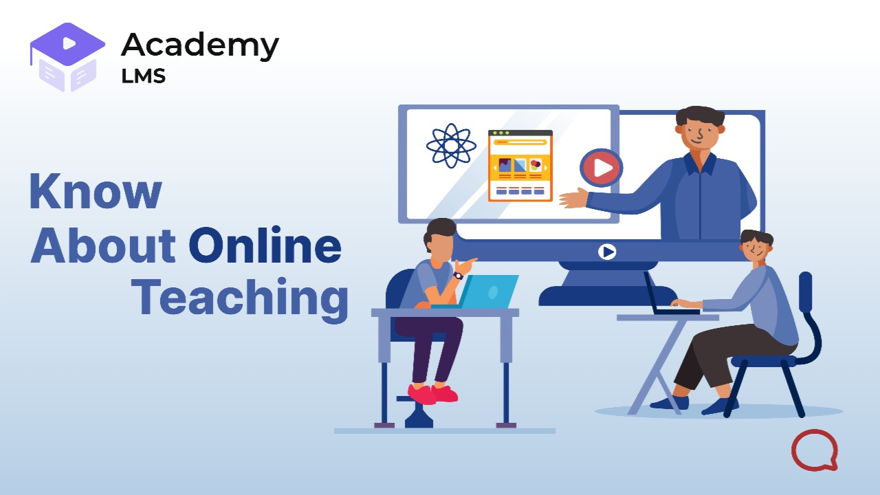 Everything You Need To Know About Online Teaching