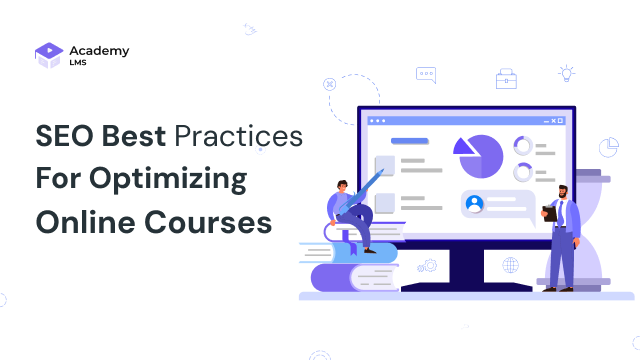 SEO Best Practices for Optimizing Online Courses