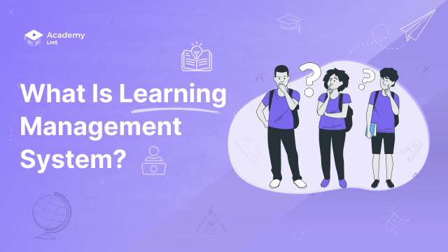 What is learning management system